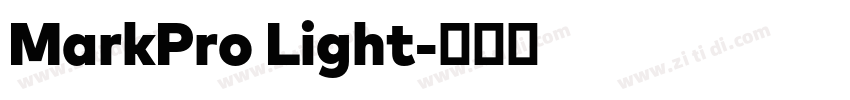 MarkPro Light字体转换